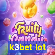 k3bet lot